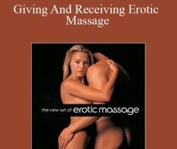 Ken Lingu – Giving And Receiving Erotic Massage