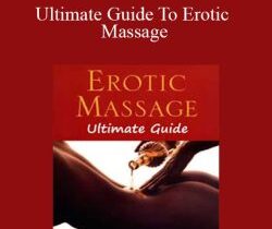 Ken Lingu – Ultimate Guide To Erotic Massage