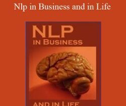 Ken Strong – Nlp in Business and in Life