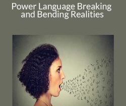 Kenrick Cleveland & Joe Riggio – Power Language Breaking and Bending Realities