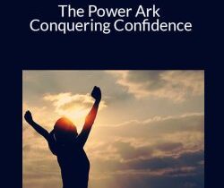 Kenrick Cleveland – The Power Ark – Conquering Confidence