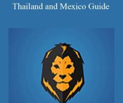 King Epic – Thailand and Mexico Guide