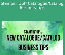 Kylie Bertucci – Stampin’ Up!® Catalogue/Catalog Business Tips