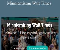 LJ Johnson – Minniemizing Wait Times