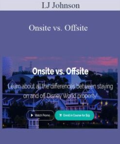 LJ Johnson – Onsite vs. Offsite
