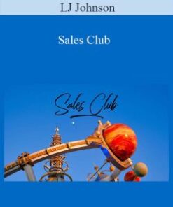 LJ Johnson – Sales Club