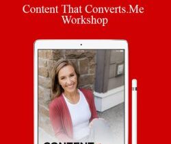 Lindsey Anderson – Content That Converts.Me Workshop