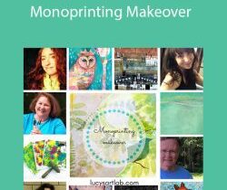 Lucy Brydon – Monoprinting Makeover