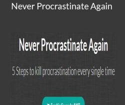 Mani Vaya – Never Procrastinate Again