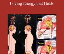 Mantak Chia – Loving Energy that Heals ~ Transform Sexual Energy to Life Force Intensive 12-13 Sep 2021