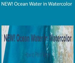 Maria Raczynska – NEW! Ocean Water in Watercolor
