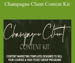 Mariah Coz – Champagne Client Content Kit