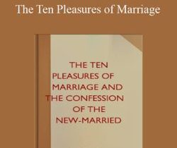 Marsh – The Ten Pleasures of Marriage