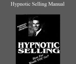 Marshall Sylver – Hypnotic Selling Manual