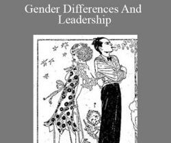 Martha Kelley – Gender Differences And Leadership