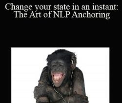 Matthew Barnett – Change your state in an instant: The Art of NLP Anchoring