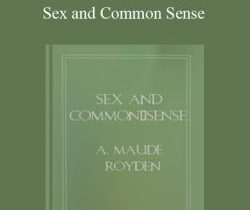 Maude Royden – Sex and Common Sense
