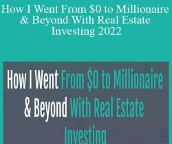 Meet Kevin – How I Went From $0 to Millionaire & Beyond With Real Estate Investing 2022