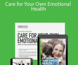 Meg Meeker, MD – Care for Your Own Emotional Health