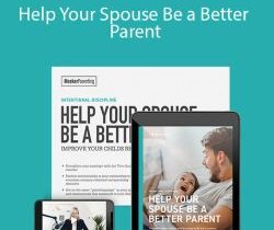 Meg Meeker, MD – Help Your Spouse Be a Better Parent