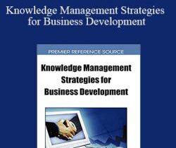 Meir Russ – Knowledge Management Strategies for Business Development