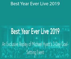 Michael Hyatt – Best Year Ever Live 2019