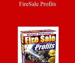 Michael Rasmussen – FireSale Profits
