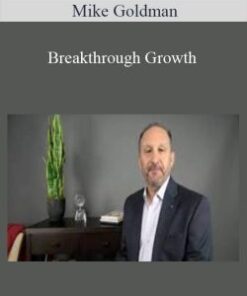 Mike Goldman – Breakthrough Growth