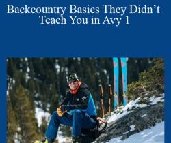 Mike Hattrup – Backcountry Basics They Didn’t Teach You in Avy 1