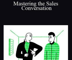 Mike Heath – Mastering the Sales Conversation