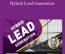 Mike Martin – Hybrid Lead Generation