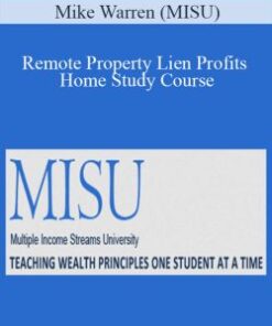 Mike Warren (MISU) – Remote Property Lien Profits Home Study Course