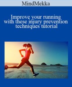 MindMekka – Improve your running with these injury prevention techniques tutorial