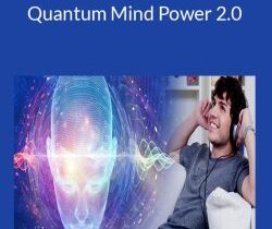 Morry Zelcovitch – Quantum Mind Power 2.0