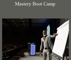 Myron Golden – Mastery Boot Camp