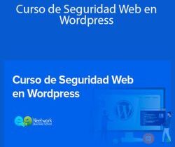 Neetwork Business School – Curso de Seguridad Web en WordPress