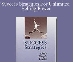 Nightingale Conant – Success Strategies For Unlimited Selling Power