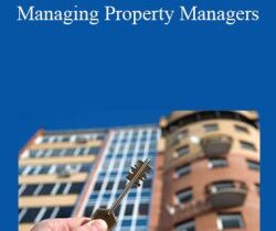 Nouveau Riche University – Managing Property Managers