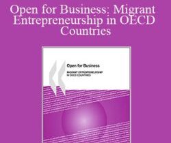 OECD – Open for Business: Migrant Entrepreneurship in OECD Countries