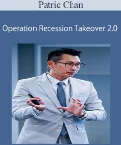 Patric Chan – Operation Recession Takeover 2.0