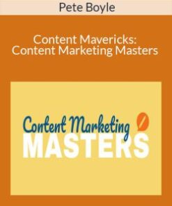 Pete Boyle – Content Mavericks: Content Marketing Masters