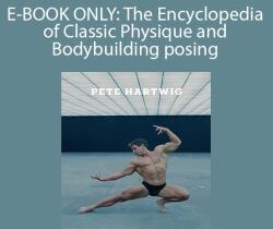 Pete Hartwig – E-BOOK ONLY: The Encyclopedia of Classic Physique and Bodybuilding posing