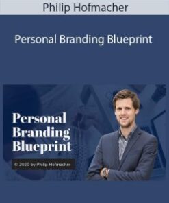 Philip Hofmacher – Personal Branding Blueprint