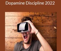 Pinnacle of Men – Dopamine Discipline 2022