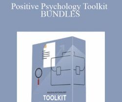 Positive Psychology Toolkit – BUNDLES