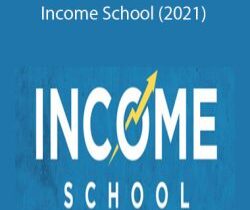 Project 24 – Income School (2021)