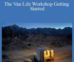 Quin Schrock – The Van Life Workshop Getting Started