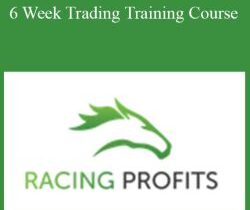 Racing Profits – 6 Week Trading Training Course