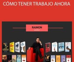 Raimon Samsó – CÓMO TENER TRABAJO AHORA