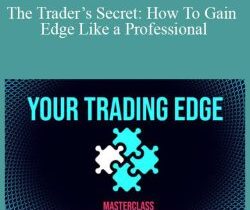 Ready Set Crypto – The Trader’s Secret: How To Gain Edge Like a Professional